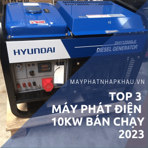 Top 3 Máy Phát điện 10kw Bán Chạy 2023 Min