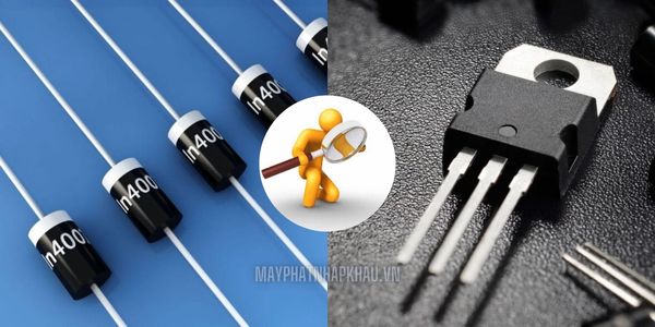 Hướng dẫn cách phân biệt 2 linh kiện bán dẫn diode và transistor một cách dễ dàng nhất tại mayphatnhapkhau.vn