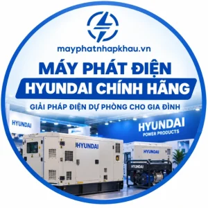 Máy Phát Điện Hyundai 2026 Cách Chọn Công Suất Chuẩn Kỹ Thuật